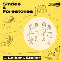 『Sindee & Forestones Sings Leiber & Stoller』
